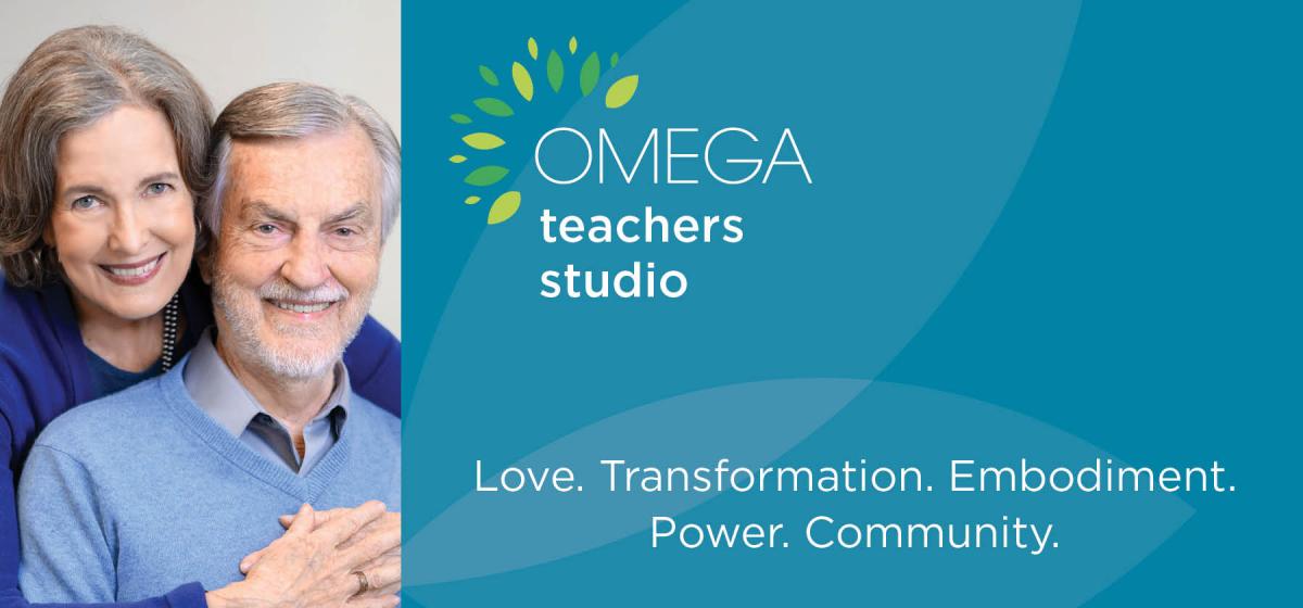 Omega Teachers Studio with Harville Hendrix & Helen LaKelly Hunt